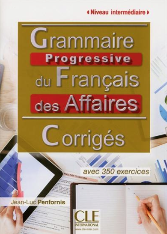 Perfornis : Grammaire Progressive Du Français Des Affaires - Corrigés ...